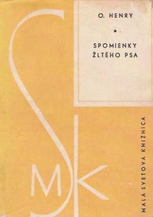 Spomienky žltého psa a iné poviedky - Henry O.