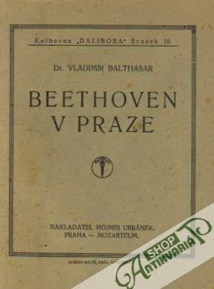Beethoven v Praze - Balthasar Vladimír