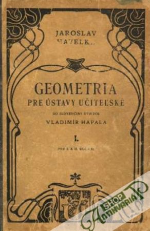 Obal knihy Geometria pre ústavy učiteľské I.