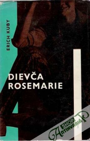 Obal knihy Dievča Rosemarie - miláčik nemeckého zázraku