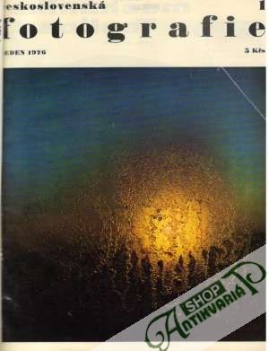 Československá fotografie roč. XXVII./1976 - Kolektív autorov