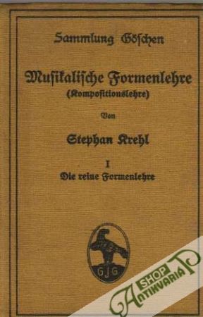 Musikalische Formenlehre /I. - II./ - Krehl Stephan