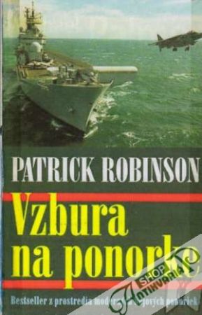 Vzbura na ponorke - Robinson Patrick