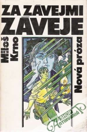 Za závejmi záveje - Krno Miloš