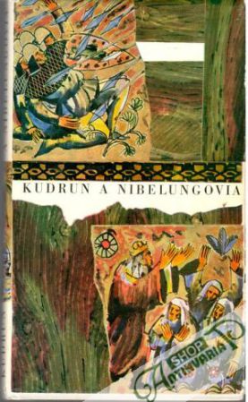 Obal knihy Kudrun a Nibelungovia
