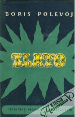 Zlato - Polevoj Boris