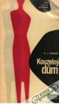 Beneš K. J. - Kouzelný dúm (brožovaná)