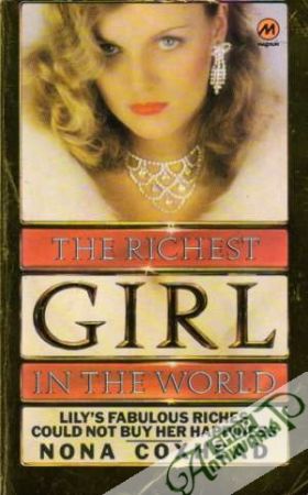 The Richest Girl in the World - Coxhead Nona