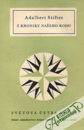 Z kroniky našeho rodu - Stifter Adalbert