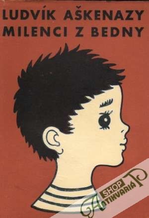 Milenci z bedny - Aškenazy Ludvík