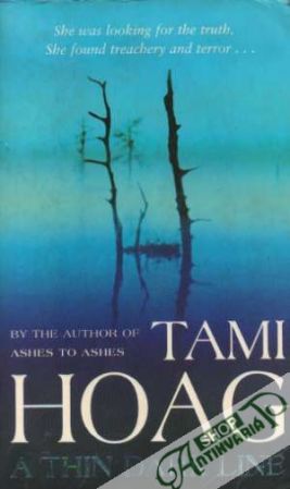 A Thin Dark Line - Hoag Tami