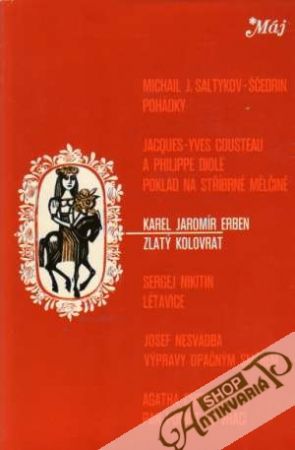 Zlatý kolovrat - Erben Karel Jaromír