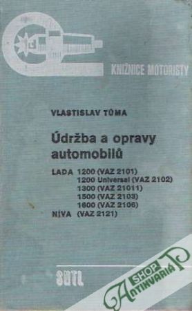 Údržba a opravy automobilú Lada, Niva - Túma Vlastislav
