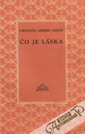 Čo je láska - Abbás Chvadža Ahmed