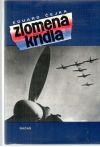 Čejka Eduard - Zlomená křídla