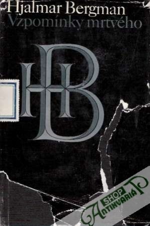 Vzpomínky mrtvého - Bergman Hjalmar