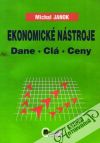 Janok Michal - Ekonomické nástroje - Dane, clá, ceny