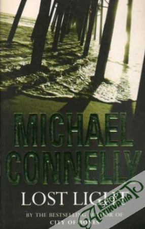 Lost Light - Connelly Michael
