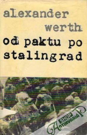 Obal knihy Od paktu po Stalingrad I. - Rusko po vojne 1941-1945