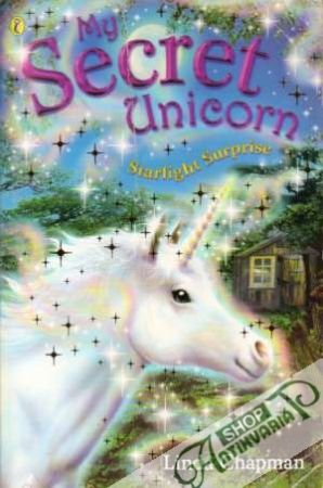 My Secret Unicorn - Starlight Surprise - Chapman Linda