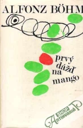 Obal knihy Prvý dážď na mango
