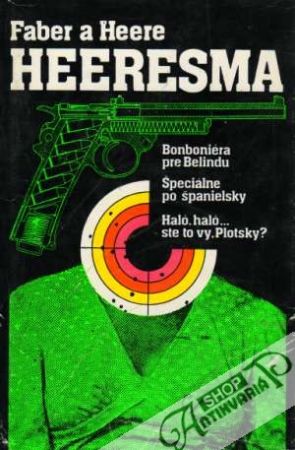 Obal knihy Bonboniéra pre Belindu, Špeciálne po španielsky, Haló, haló... ste to vy, Plotsky?