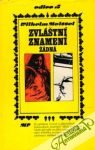 Meissel Wilhelm - Zvláštní znamení žádná