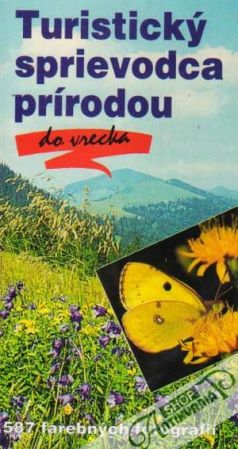 Turistický sprievodca prírodou do vrecka - Eisenreichovci Wilhelm a Dorothee