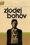 Kolektív autorov - Zlodej bohov