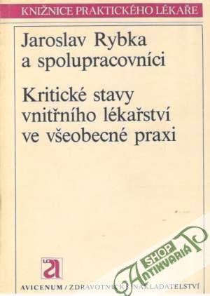 Obal knihy Kritické stavy vnitřního lékařství ve všeobecné praxi