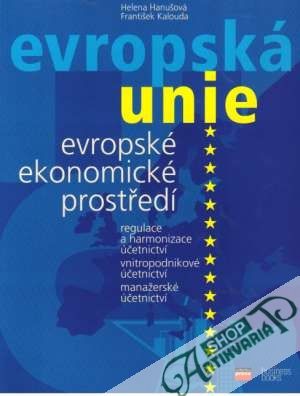 Obal knihy Evropská unie - Evropské  ekonomické prostředí