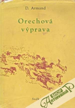 Orechová výprava - Armand D.