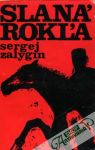 Zalygin Sergej - Slaná rokľa