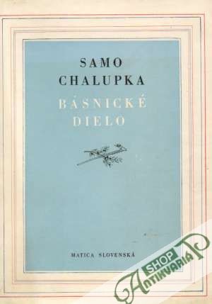 Básnické dielo - Chalupka Samo