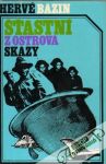 Bazin Hervé - Šťastní z ostrova Skazy