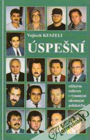 Úspešní I. - Keszeli Vojtech