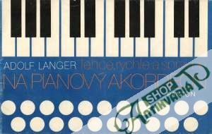 Lehce, rychle a správně na pianový akordeón - Langer Adolf