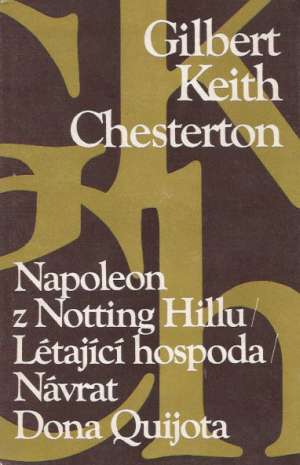 Obal knihy Napoleon z Notting Hillu, Létající hospoda, Návrat Dona Quijota