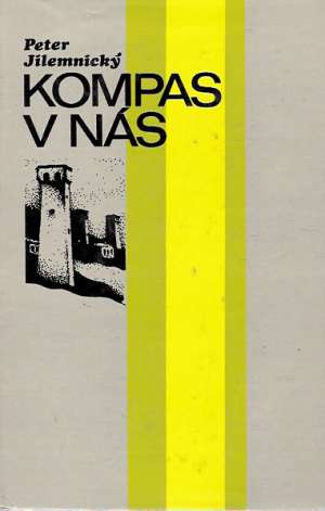 Kompas v nás - Jilemnický Peter