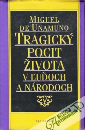 Tragický osud života v ľuďoch a národoch - De Unamuno Miguel