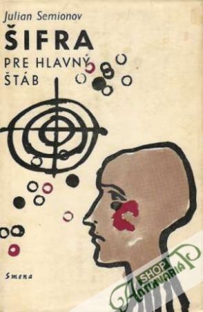 Šifra pre hlavný štáb - Semionov Julian