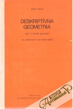 Obal knihy Deskriptívna geometria pre 3. ročník gymnázií