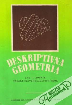 Deskriptívna geometria pre 11. ročník - Menšík Miroslav