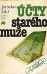 Šikl Jaroslav - Účty starého muže