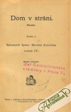 Dom v stráni - Kukučín Martin
