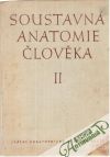 Borovanský Ladislav a kol. - Soustavná anatomie člověka II.