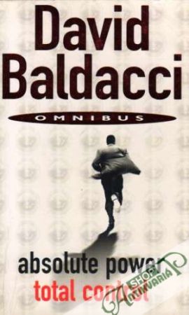 Absolute power and Total control - Baldacci David