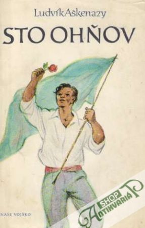 Sto ohňov - Aškenazy Ludvík