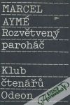 Aymé Marcel - Rozvětvený paroháč