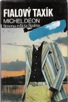 Déon Michel - Fialový taxík